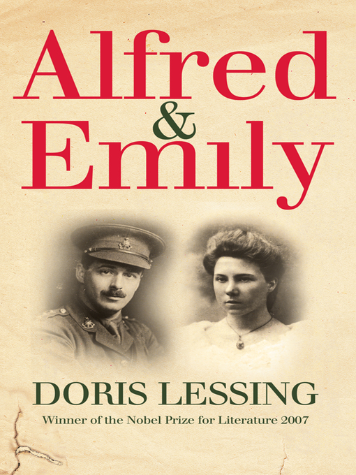Title details for Alfred and Emily by Doris Lessing - Available